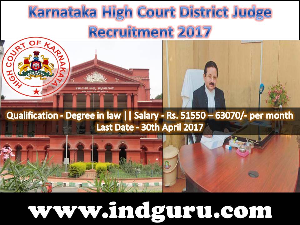 Karnataka High Court District Judge Recruitment 2017 Karnataka High Court District Judge Recruitment