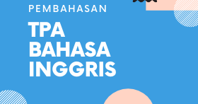 Tes Potensi Akademik Bahasa Inggris