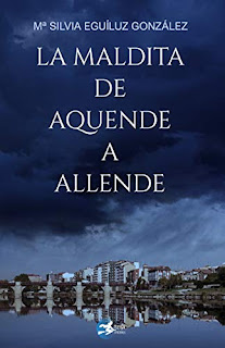 La maldita de Aquende a Allende - Mª Silvia Eguíluz González