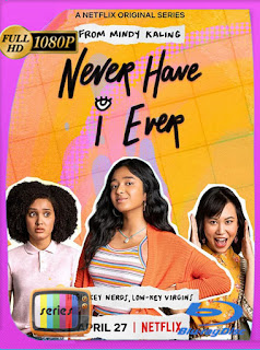 Yo Nunca (Never Have I Ever) (2020) Temporada 1-2-3 HD [1080p] Latino [GoogleDrive] SXGO