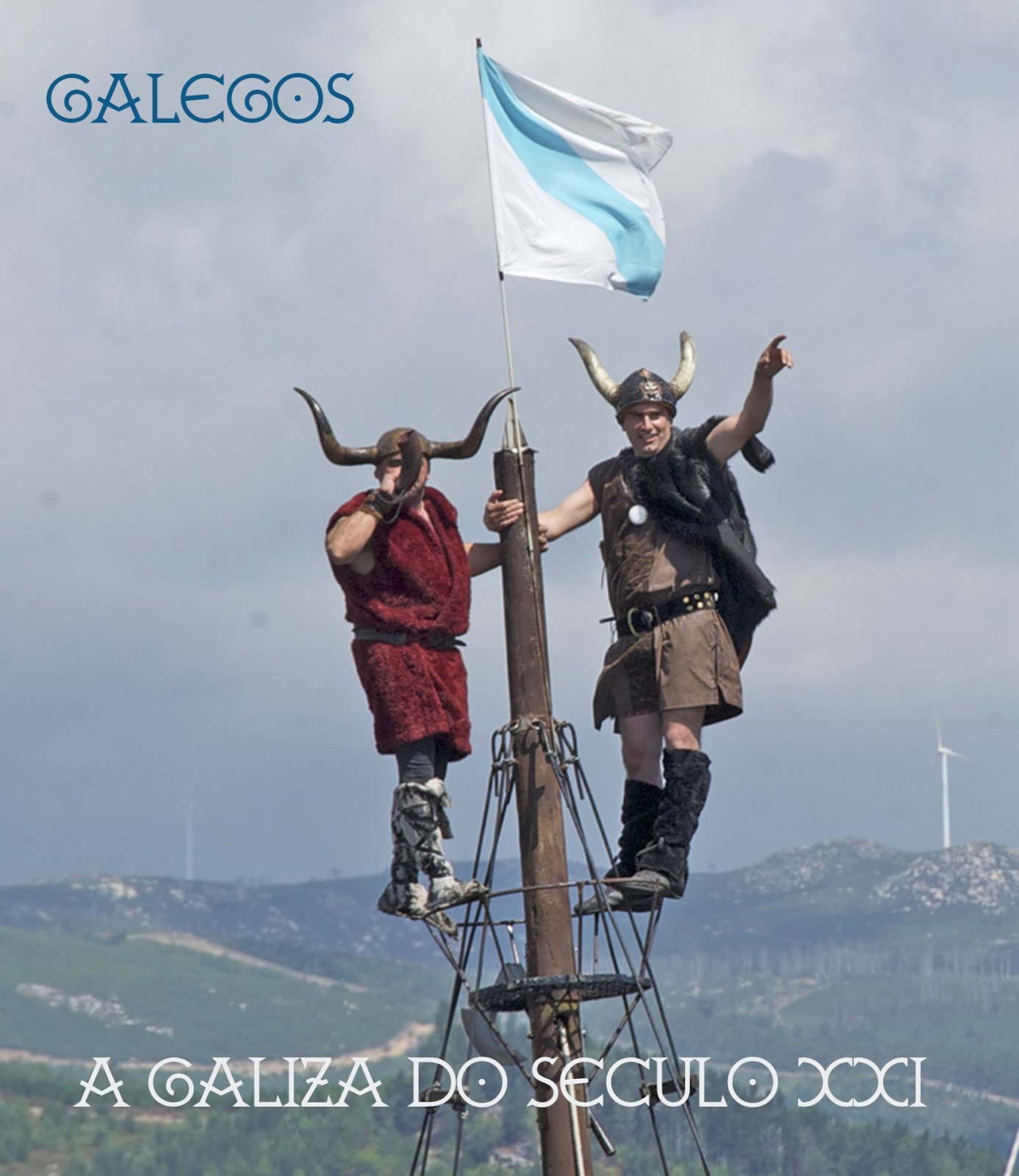 GALEGOS. A Galiza do século XXI