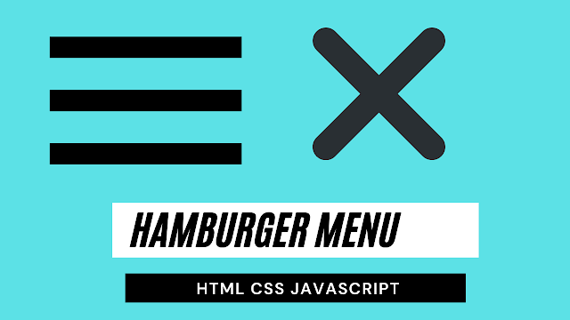 How to Create Hamburger Menu Using CSS and JavaScript Code Hamburger Menu Using HTML,CSS and JavaScript