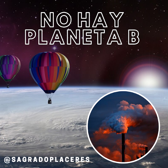 No hay planeta B