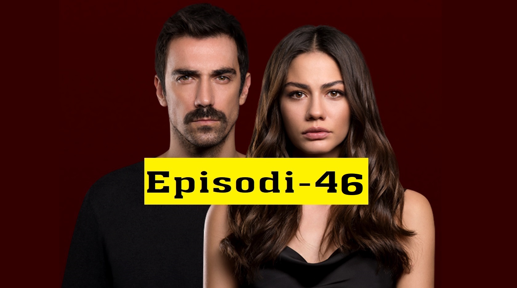 Shtëpia ime, fati im Doğduğun Ev Kaderindir Episodi 46 Seriale