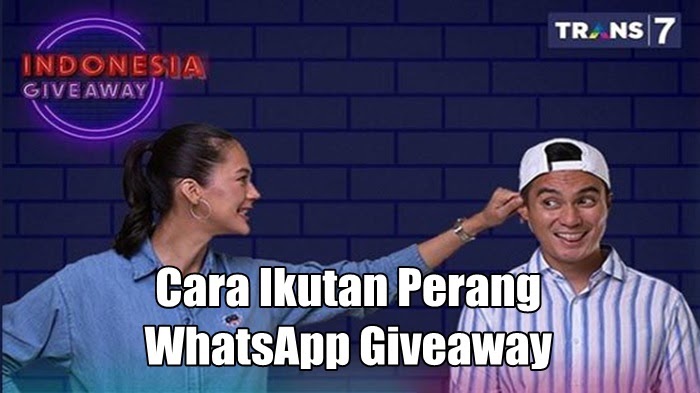 Cara Mengikuti Perang WhatsApp Giveaway Baim Wong Trans7