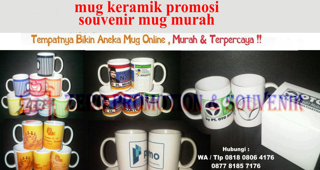 Mug Promosi & Souvenir Mug Cetak Mug Murah zeropromosi souvenir