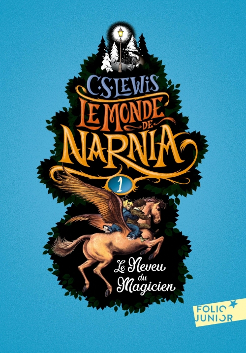Le Chant des Livres Les Chronique de Narnia, tome 1 Le Neveu du Magicien C.S. Lewis