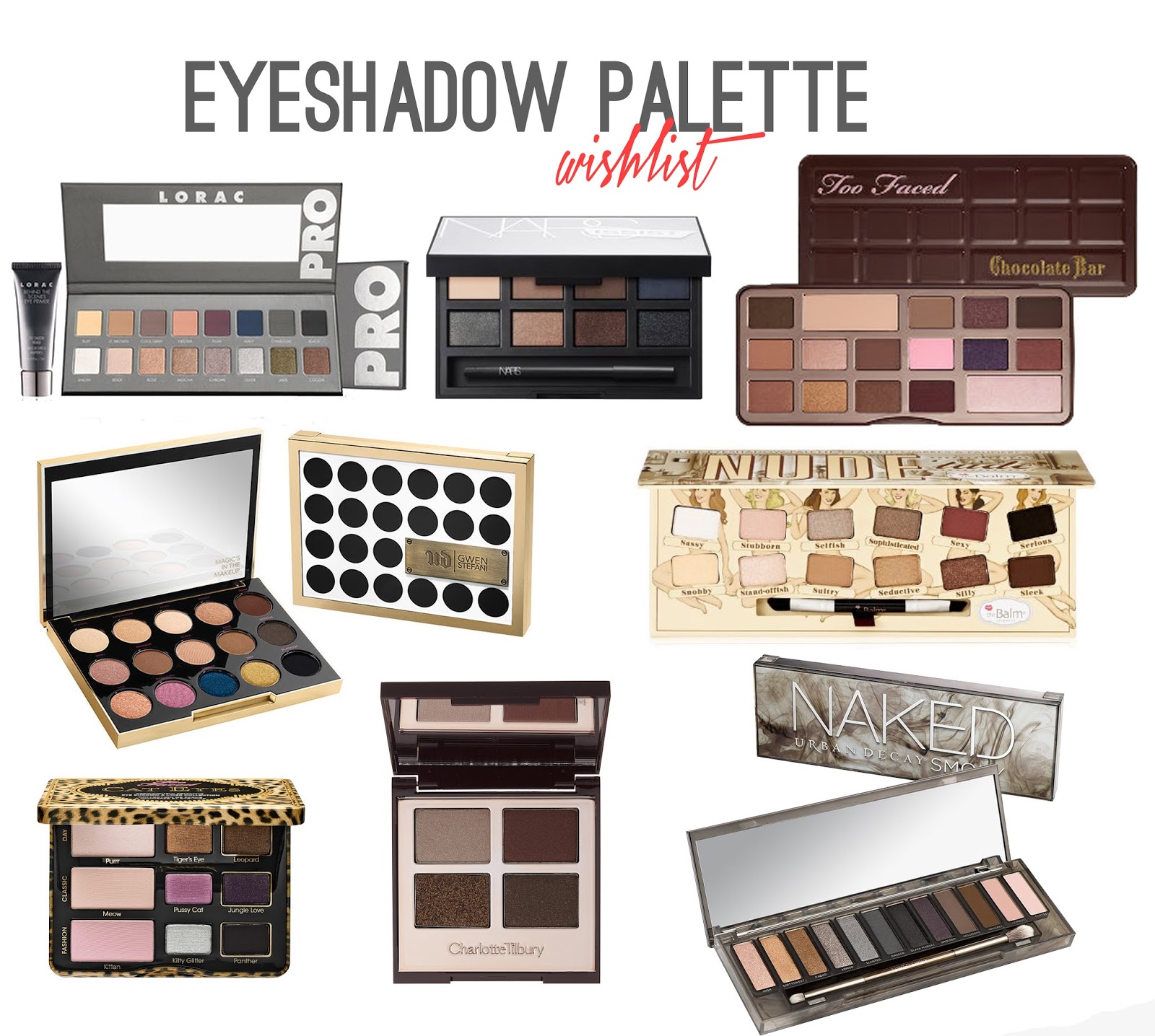 Eyeshadow Palette Wishlist 2016 - Rachel Nicole