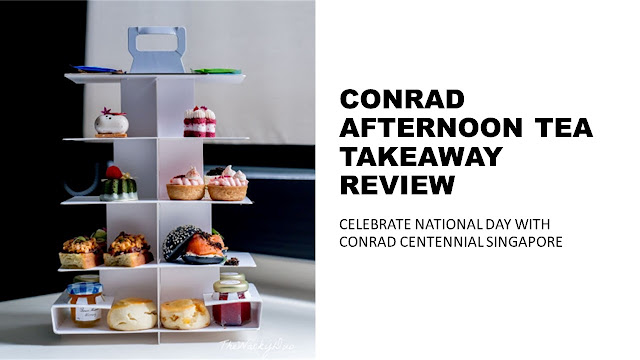Celebrate National Day with Conrad Afternoon Tea Takeaway