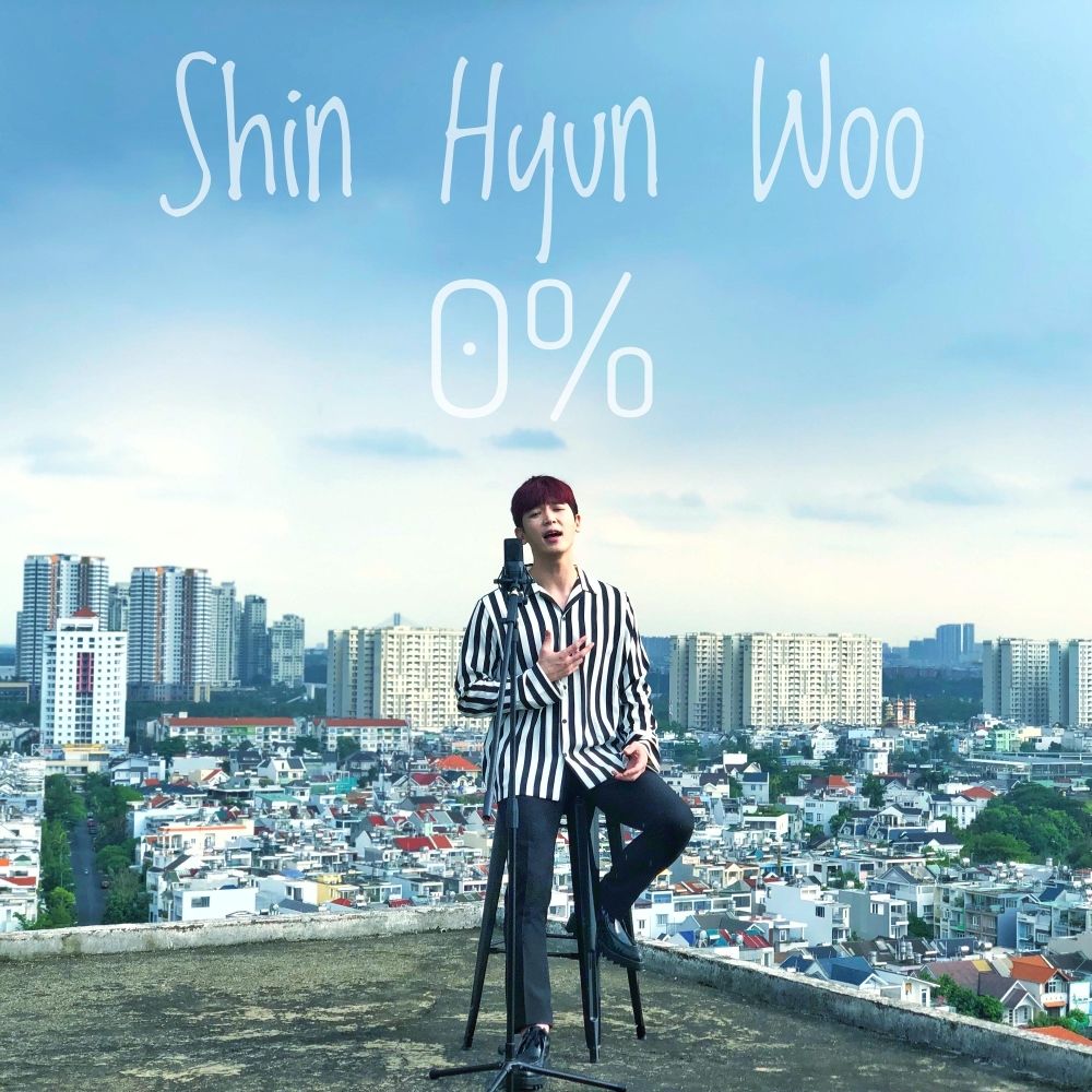 Shin Hyun Woo – 0% – Single