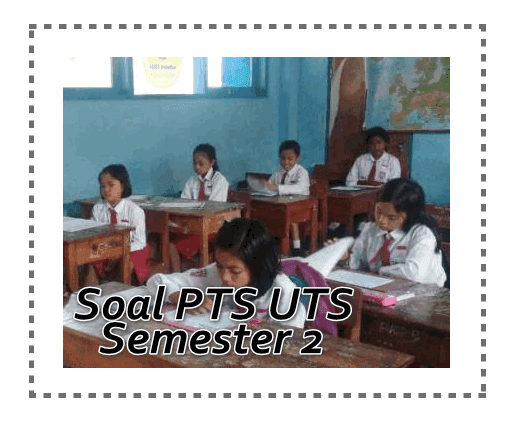 Soal PTS UTS Bahasa Jawa Kelas 4 Semester 2 Kurikulum 2013 Revisi 2020