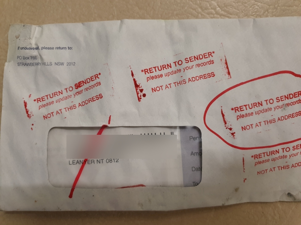 Repeated "Return To Sender" from PO Box 786 Strawberry Hills NSW 2012 Not At This Address