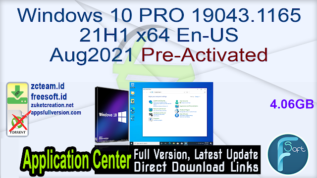 Windows 10 PRO 19043.1165 21H1 x64 En-US Aug2021 Pre-Activated