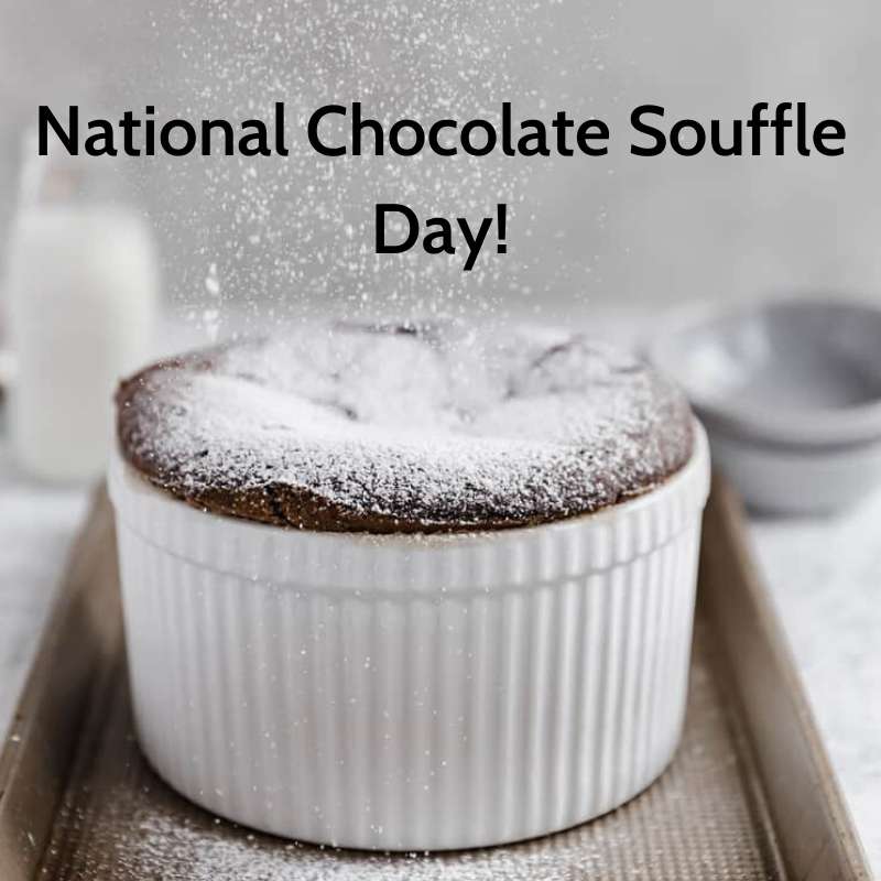 National Chocolate Souffle Day Wishes Beautiful Image