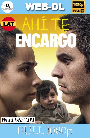 Ahí te Encargo (2020) Full HD NF WEB-DL 1080p Latino