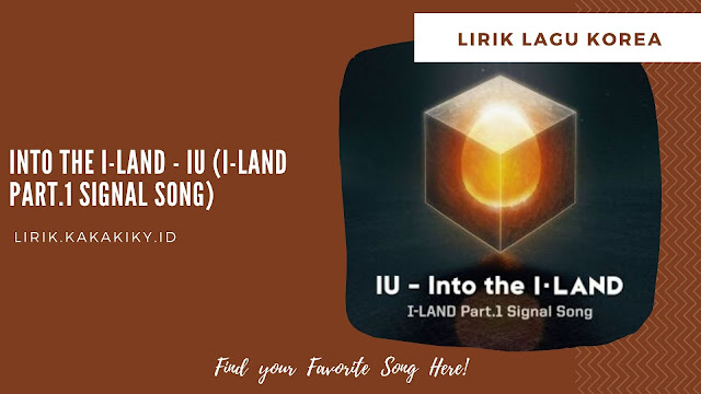 lirik lagu iu into the i land