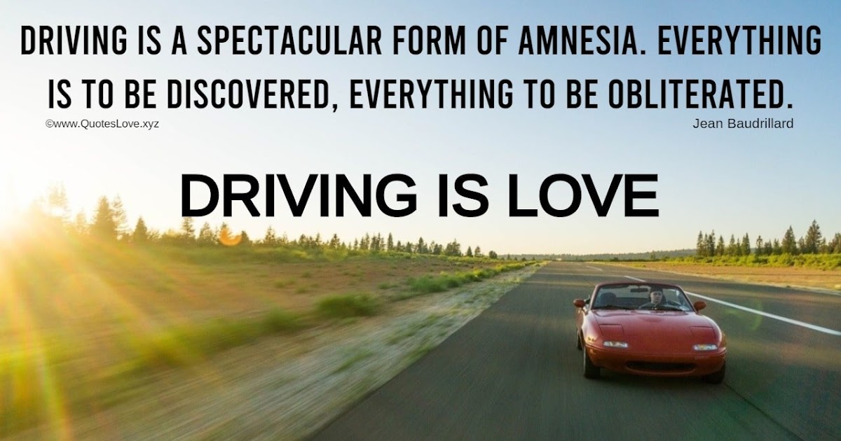 [Top] 50 Driving Quotes: The Quotes On Driving That Inspires