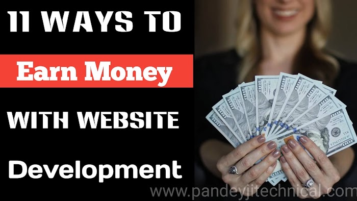 11 ways to earn online with web development in 2021 - Pandey ji Technical
