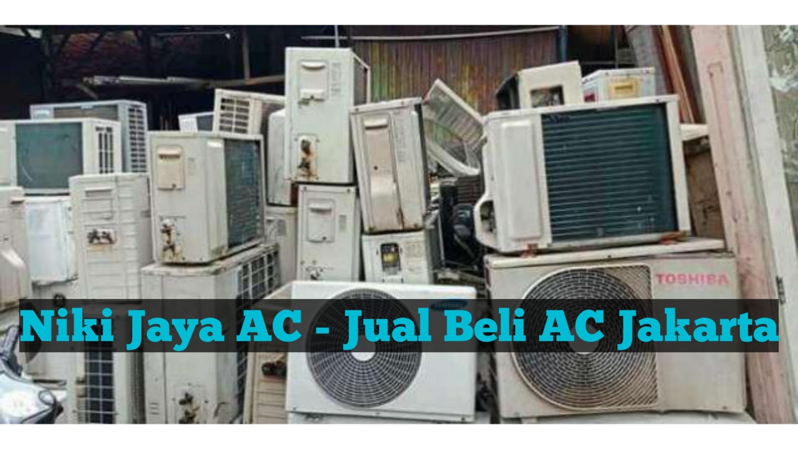 Ac Bekas Jual Elektronik Rumah Tangga Murah Berkualitas Di