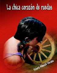 "LA CHICA CORAZÓN DE RUEDAS" (Novela)