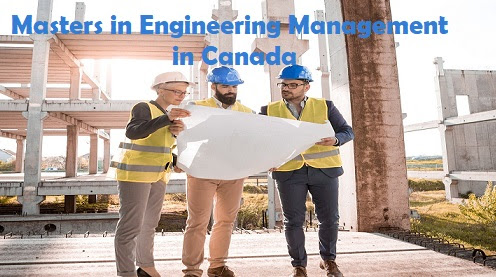 Top 7 Masters in Engineering Management Programs in Canada