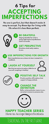 No one is perfect, but that doesn't make it any easier to accept. Check out these tips on how to accept imperfection and be a happier teacher. No one is perfect, but that doesn't make it any easier to accept. Check out these tips on how to accept imperfection and be a happier teacher.