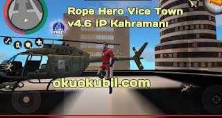 Rope Hero Vice Town v4.6 İP Kahramanı Sınırsız Para Hileli Mod Apk İndir Kasım 2020