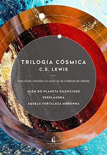 Kit Trilogia Cósmica - C. S. Lewis Kit Trilogia Cósmica - C. S. Lewis
