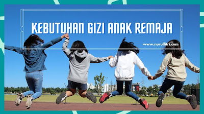 kebutuhan-gizi-untuk-anak-remaja