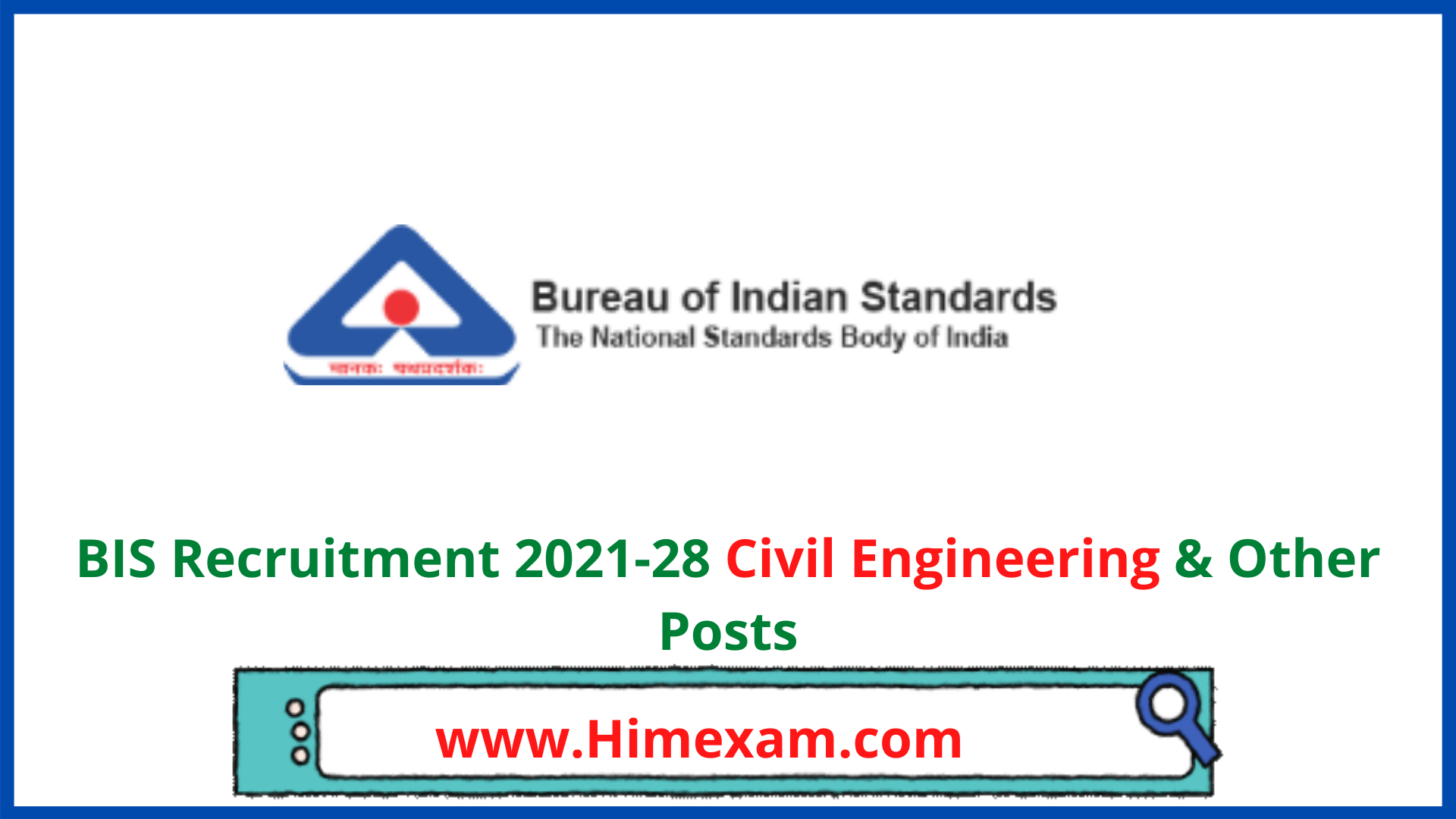 BIS Recruitment 2021-28 Civil Engineering & Other Posts