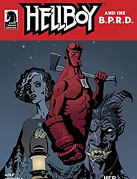 Hellboy and the B.P.R.D.: Her Fatal Hour