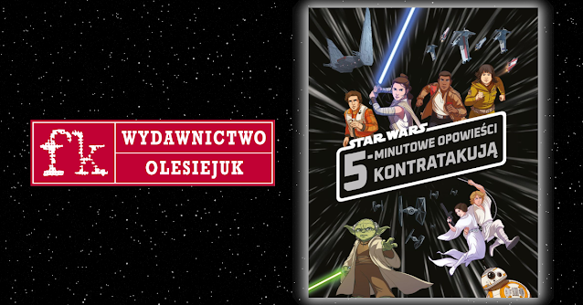 Star Wars. 5-minutowe opowieści kontratakują już w sprzedaży