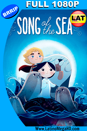 El Canto del Mar (2014) Latino FULL HD 1080P (2014)