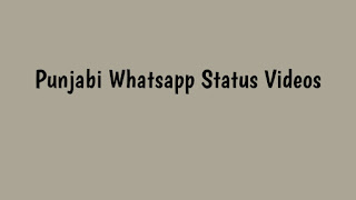 Punjabi Status Videos