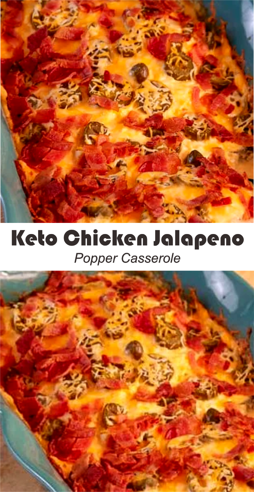 Keto Chicken Jalapeno Popper Casserole Recipe Amzing Food