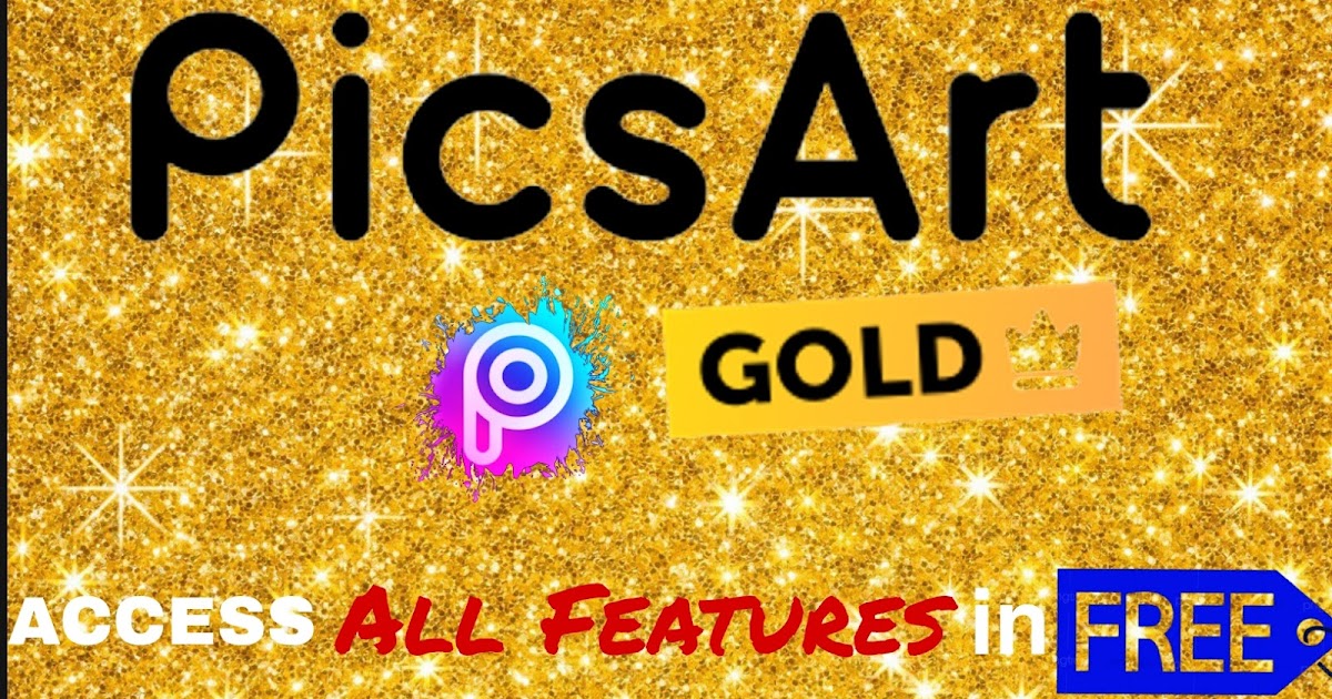How to download PicsArt gold for free PicsArt gold free me Download