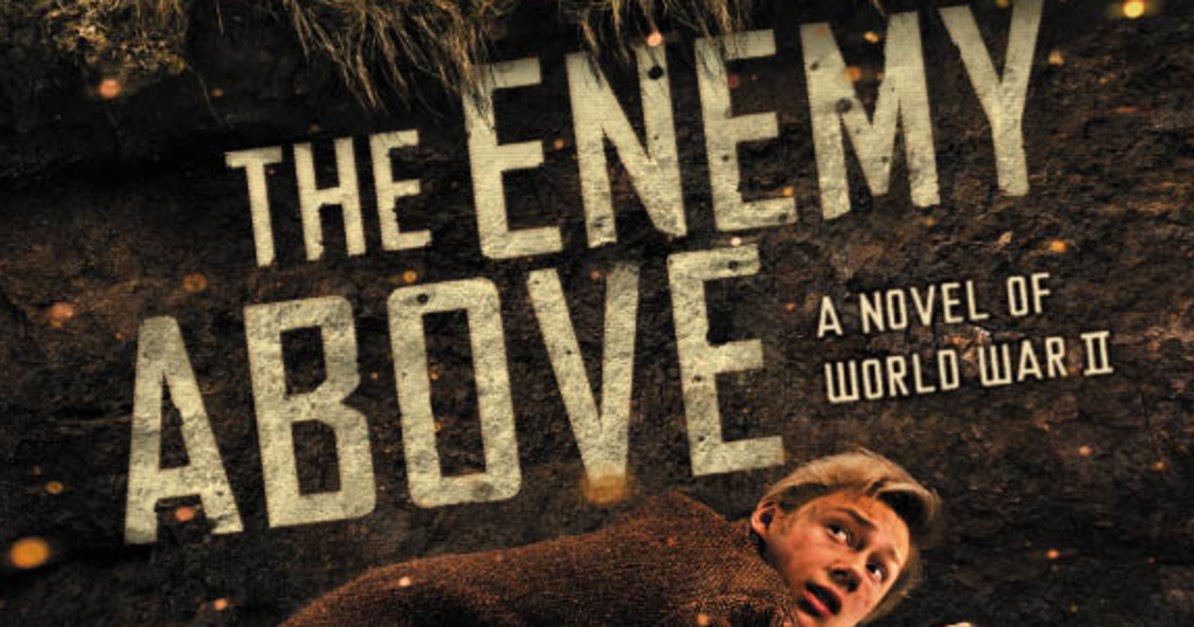 The Enemy Above, a novel of World War 2, by Michael P. Spradlin