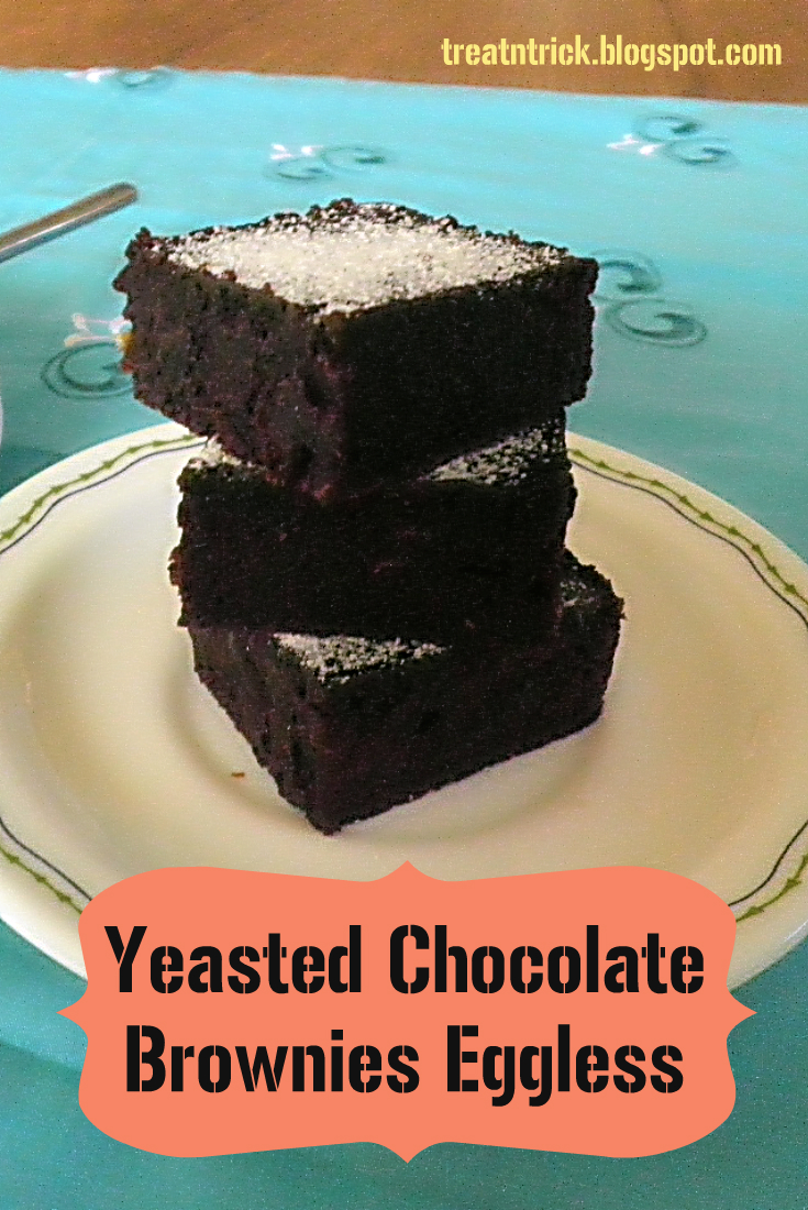 TREAT & TRICK YEASTED CHOCOLATE BROWNIES (EGGLESS)