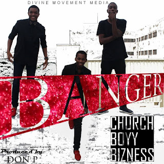 [feature]Church Boyy Bizness - Banger