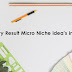Lottery Result Micro Niche idea’s in Hindi