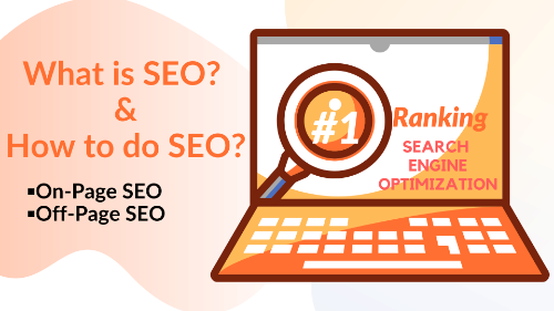 What is SEO Google? | on-page and off-page SEO | Kamal gameti