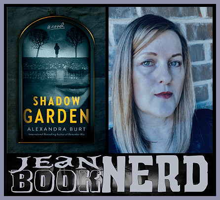 Alexandra Burt Interview - Shadow Garden ~ JeanBookNerd