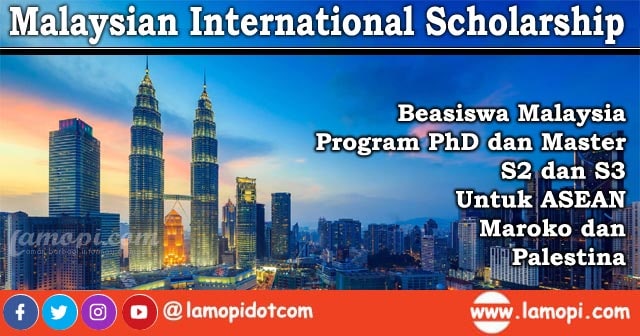 Pendaftaran Beasiswa Pemerintah Malaysia  Malaysian International Scholarship 2021/2022: Beasiswa S2 & S3 Malaysia
