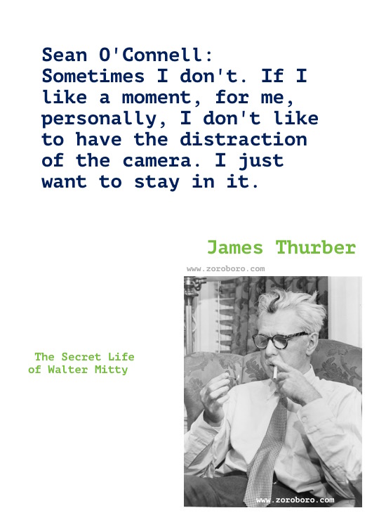 James Thurber Quotes, James Thurber Humor, Funny, Life Quotes, James Thurber Books Quotes