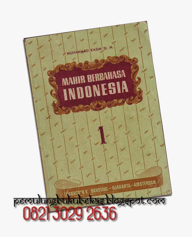 Buku Pelajaran Bahasa Indonesia Cetakan 1956 | Pemulung Buku Bekas