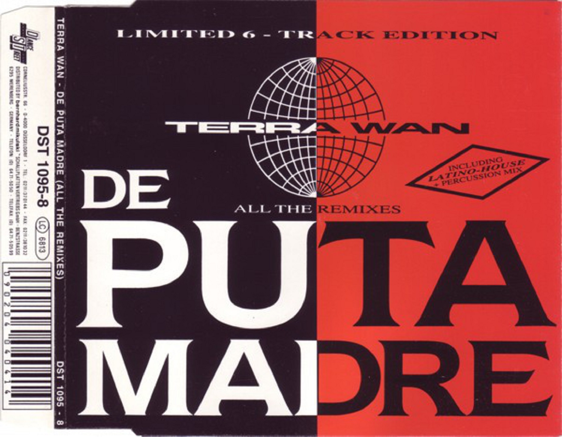 Terra Wan - De Puta Madre (All The Remixes)(CDM) - 1992