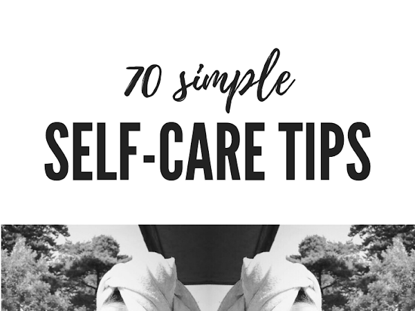 70 Simple Self-Care Tips