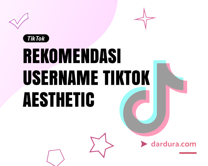 100+ Nama Username TikTok Aesthetic, Kpop, Lucu dan Keren