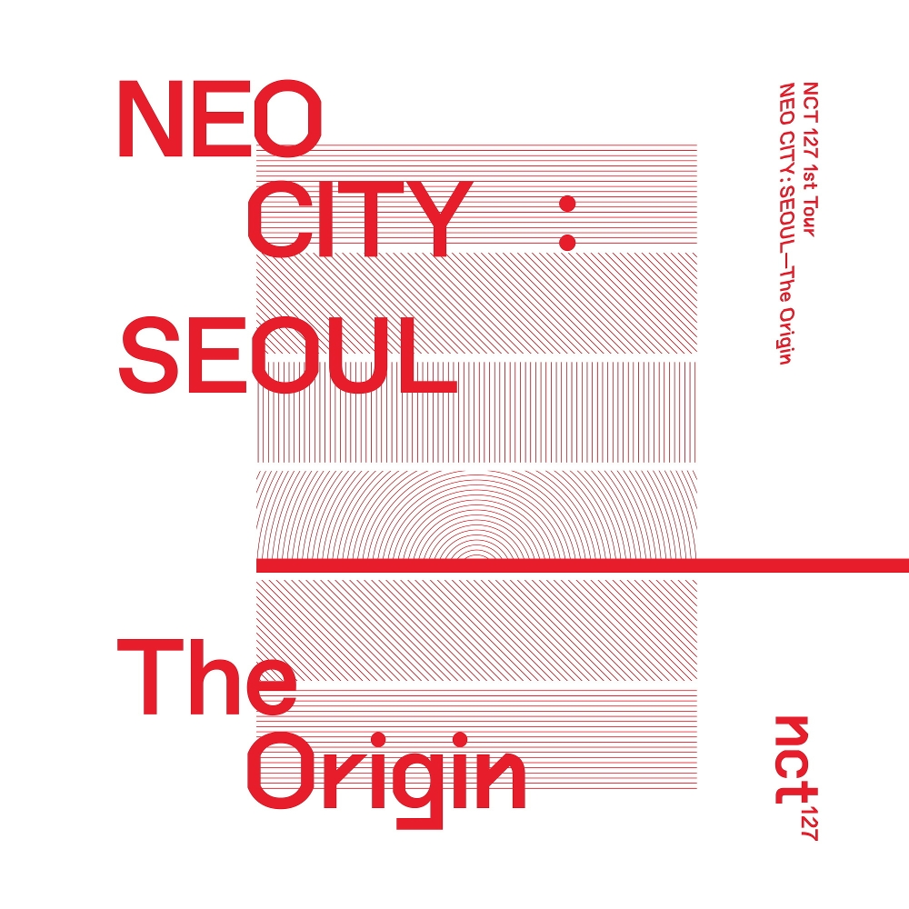 NCT 127 – NEO CITY : SEOUL – The Origin – The 1st Live Album