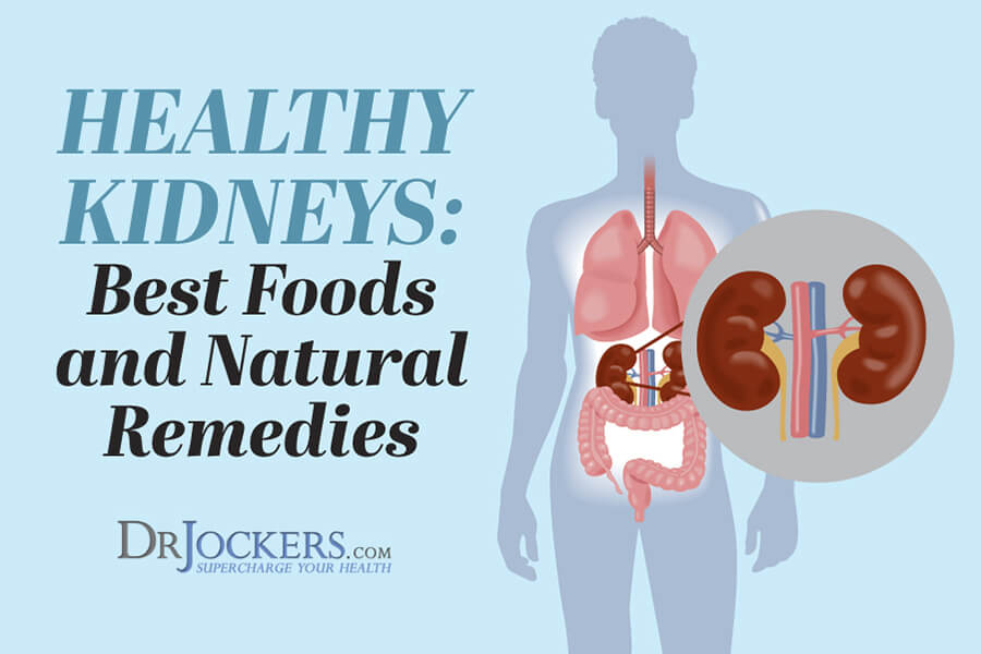 Live Healthy Live Longer Top 6 home remedies to cleanse your kidneys